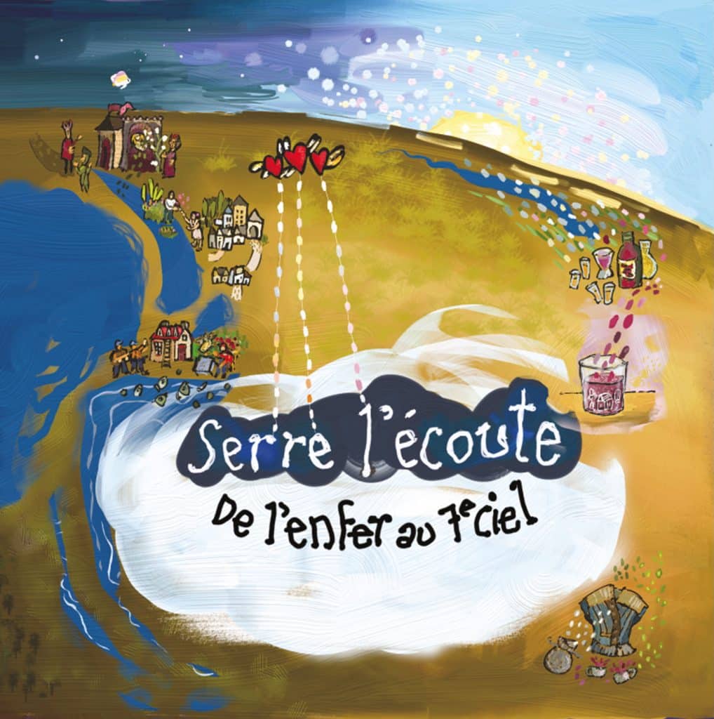 Serre l&rsquo;Écoute – De l&rsquo;enfer au 7e ciel